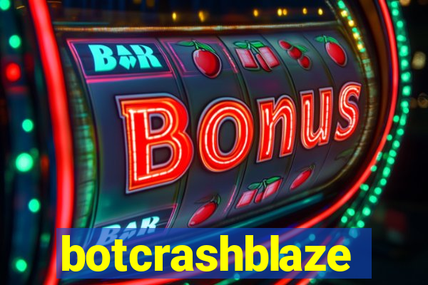 botcrashblaze