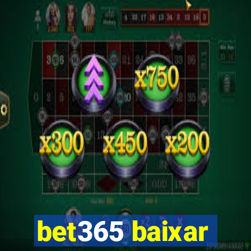 bet365 baixar