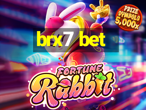 brx7 bet