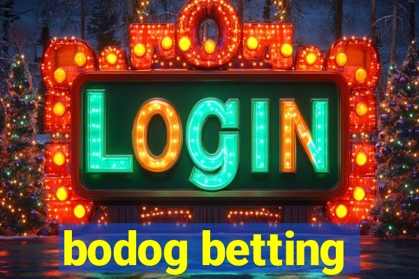 bodog betting