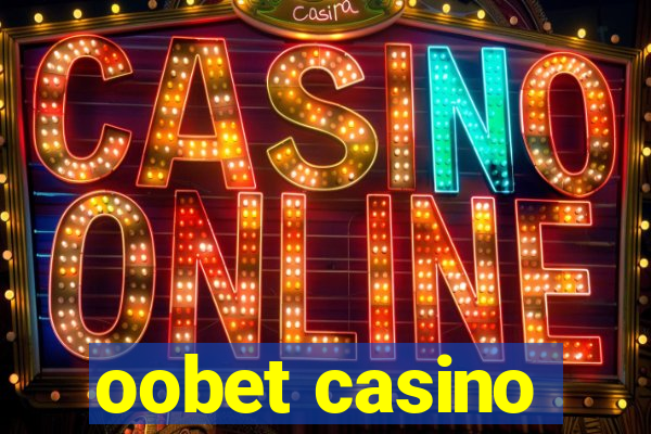 oobet casino