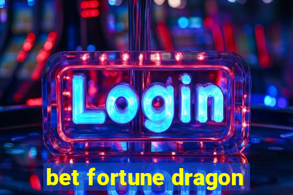 bet fortune dragon