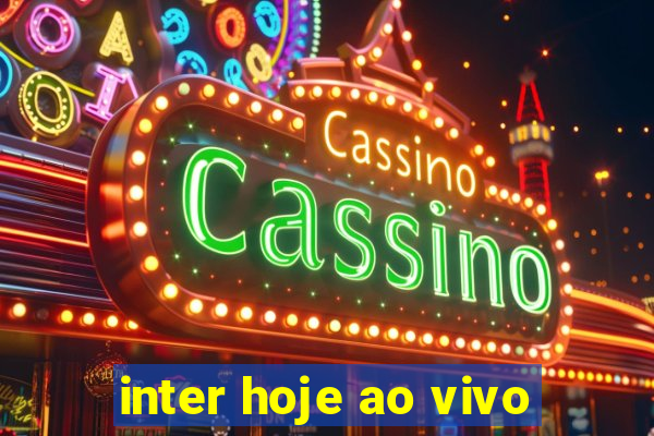 inter hoje ao vivo