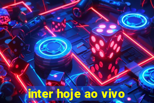 inter hoje ao vivo