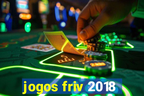 jogos friv 2018