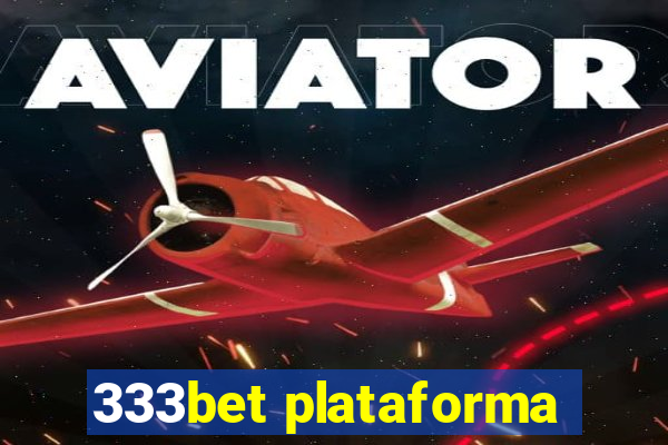 333bet plataforma