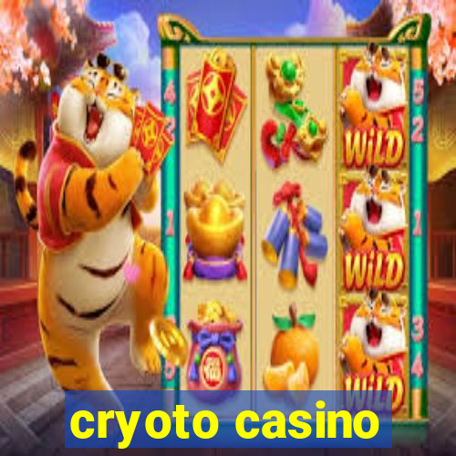 cryoto casino