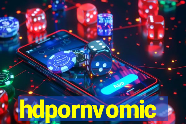 hdpornvomic