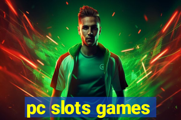 pc slots games