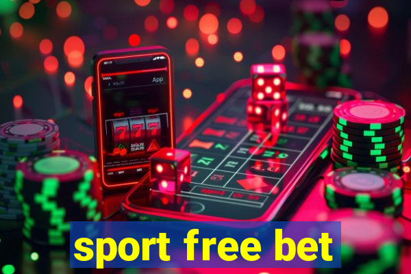 sport free bet