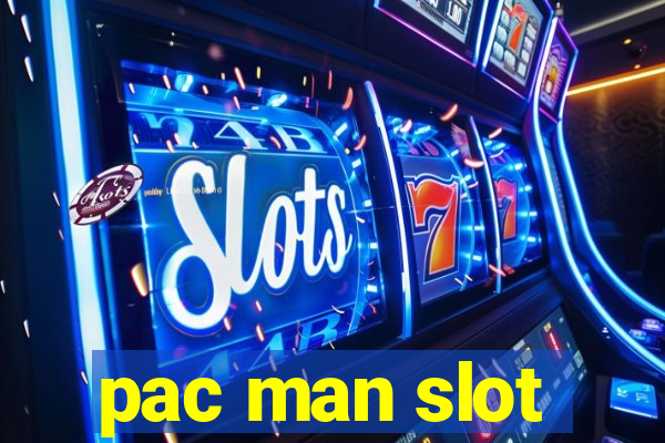 pac man slot