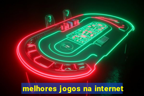 melhores jogos na internet