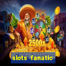 slots fanatic online spin free