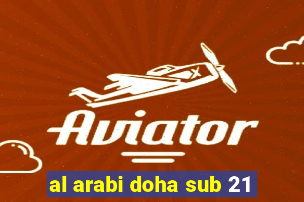 al arabi doha sub 21