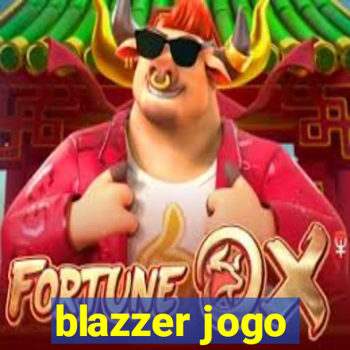 blazzer jogo