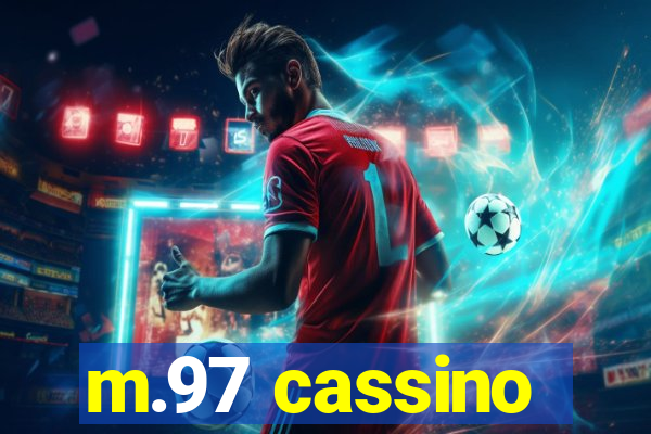 m.97 cassino