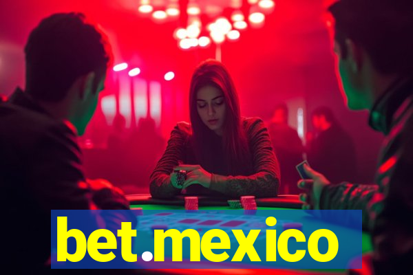 bet.mexico