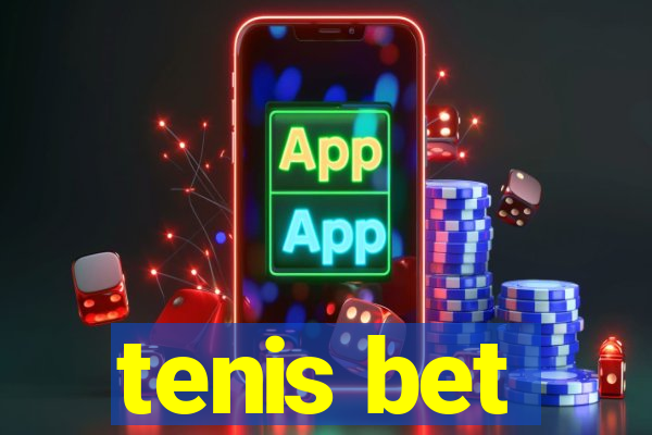 tenis bet