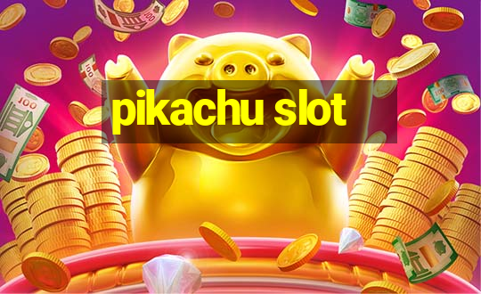 pikachu slot