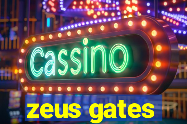 zeus gates