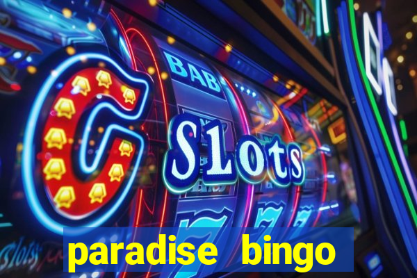 paradise bingo windsor ontario