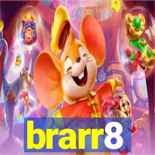 brarr8