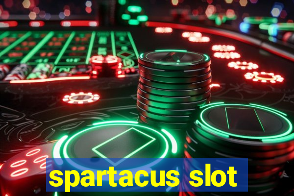 spartacus slot