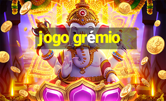 jogo grémio