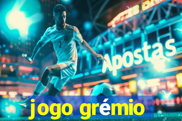 jogo grémio