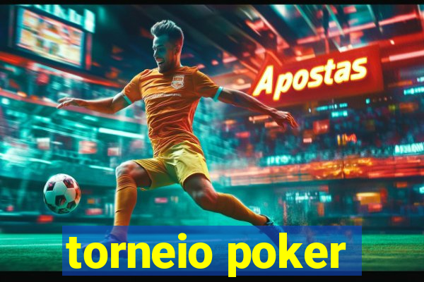 torneio poker