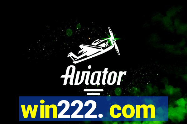 win222. com