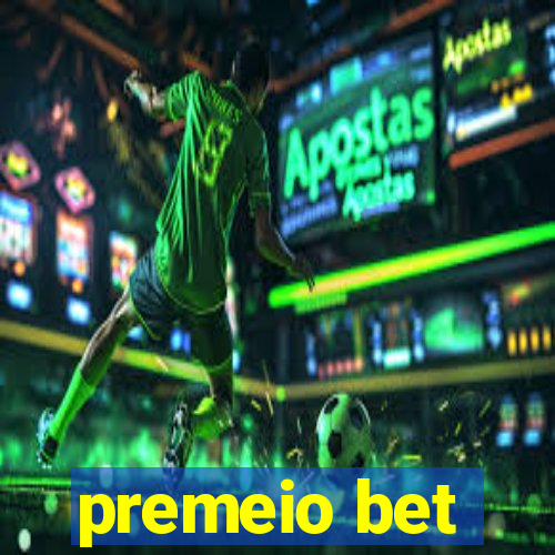 premeio bet