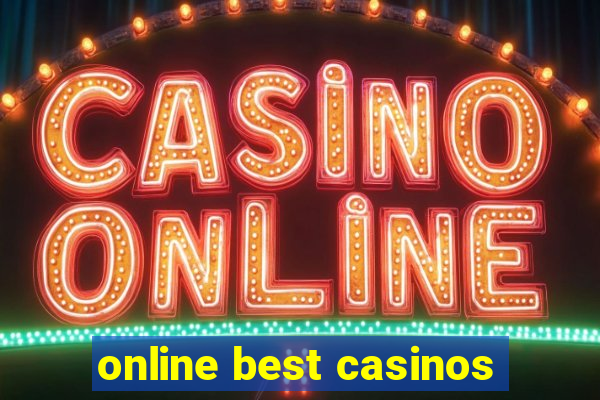 online best casinos