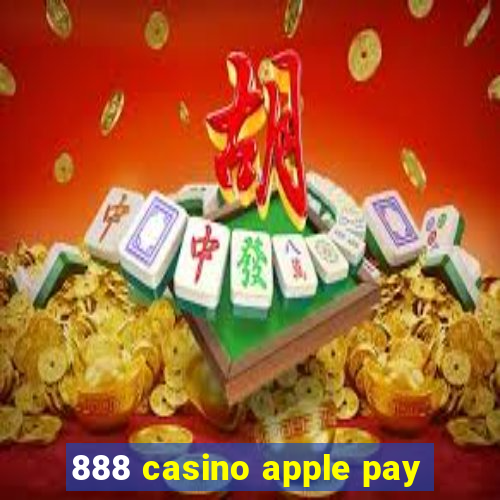 888 casino apple pay