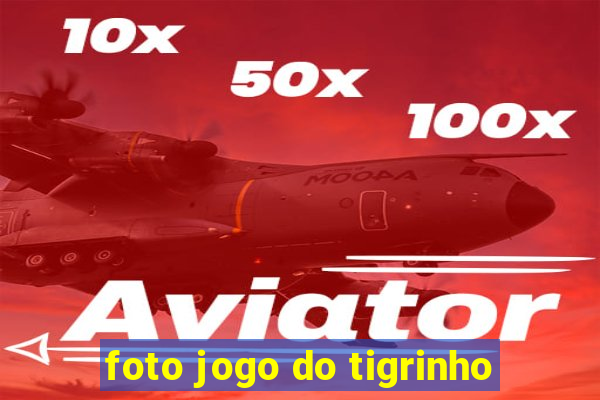 foto jogo do tigrinho