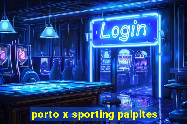 porto x sporting palpites