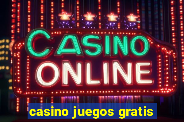 casino juegos gratis