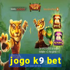 jogo k9 bet