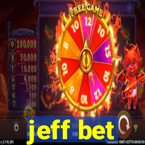 jeff bet