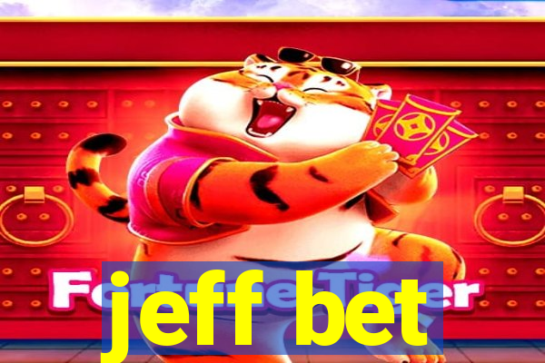 jeff bet