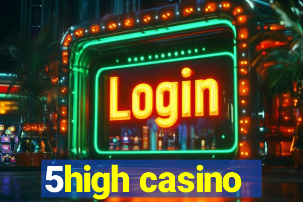 5high casino