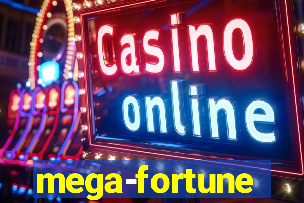 mega-fortune