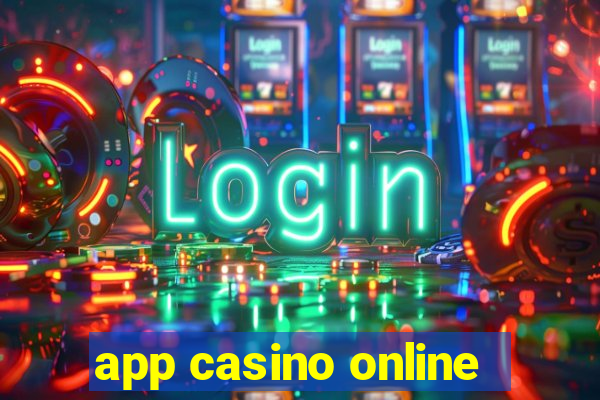 app casino online