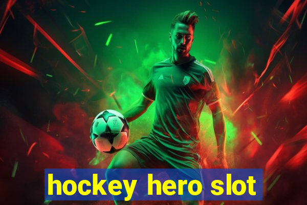 hockey hero slot