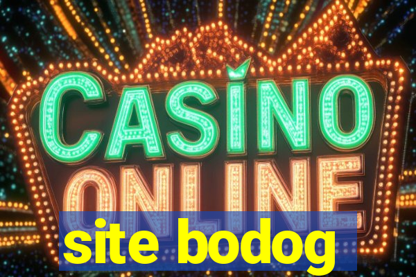 site bodog