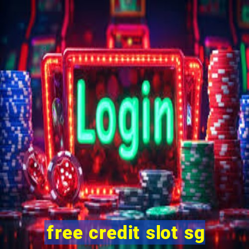 free credit slot sg