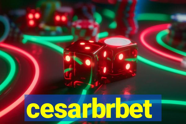 cesarbrbet