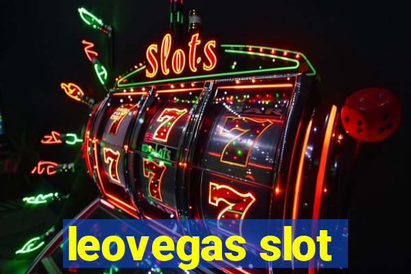 leovegas slot