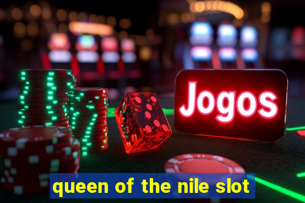 queen of the nile slot