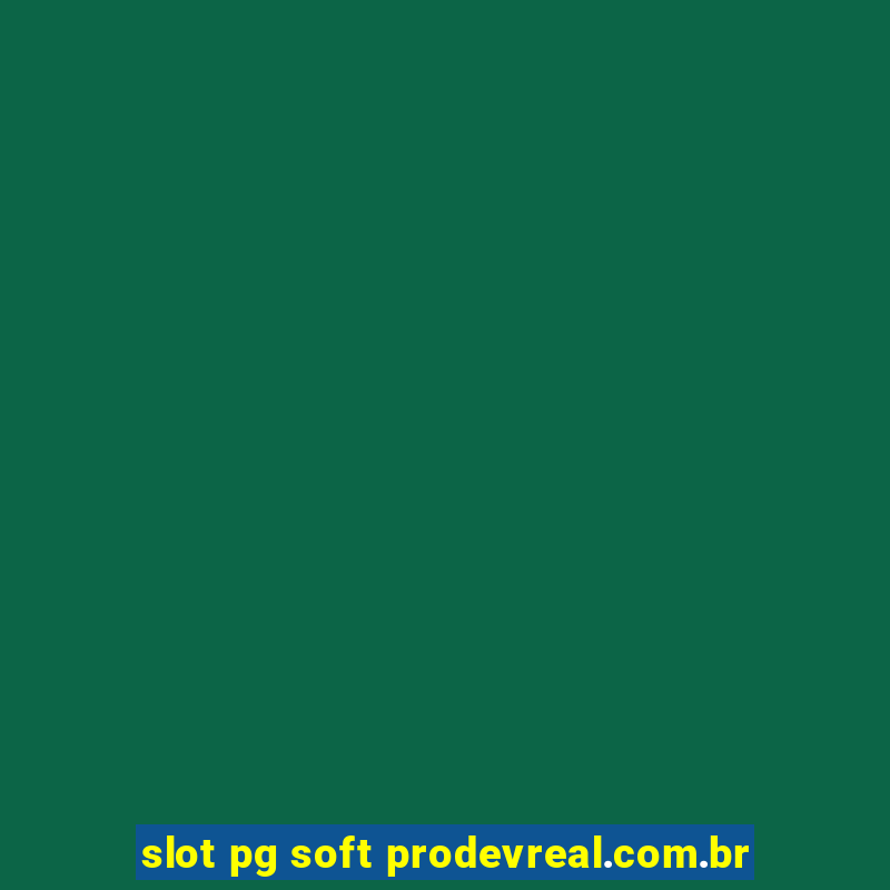 slot pg soft prodevreal.com.br